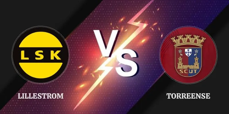 Nhận Định Lillestrom vs Torreense 02h00 18/09 Europa League